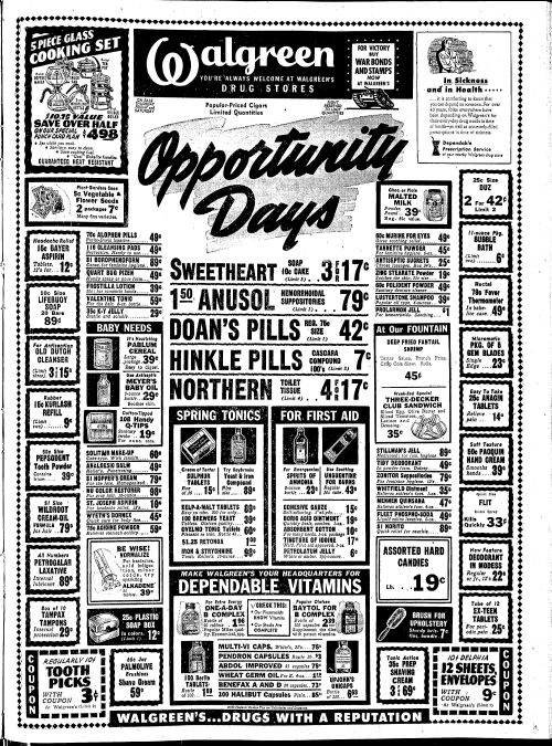 Full-page advertisment for Walgreen Drug Store on page A7 of the April 13, 1945 Lexington Leader. Some of the items listed in the ad were a five-piece cooking set for $4.98; toothpicks for $.03; four rolls of Northern toilet Tissue for $.17; an 11-ounce package of bubble bath for $.06. Also in the ad were specials at the lunch counter: fried shrimp, tarter sauce, french fries, cole slaw and rolls for $.45; and a three-decker club sandwich for $.35. At the top is a note that you can purchase war bonds and stamps at the store, located at 140 West Main Street in Lexington, which is today is the site of CenterPointe. In small type across the bottom is a line that says "20% Federal Excise Tax on Toiletries and Luggage."