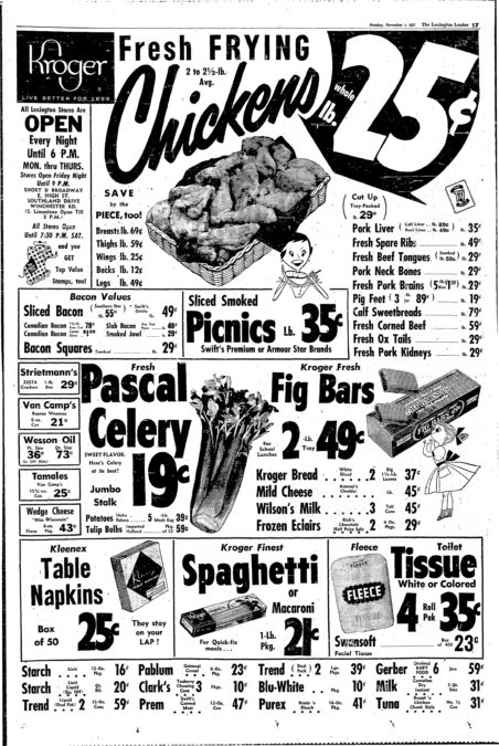 Full page advertisement in the Nov. 4, 1957 Lexington Leader for Kroger grocery store. At the time of this ad, Lexington had five Kroger stores. Today there are nine Lexington area Kroger locations. The ad says the Lexington stores were closed at 6 p.m., Monday through Thursday. On Friday and Saturdaythey closed later. Some of the items advertised are Beanee Weeneds $.21 for an eight-ounce can; $.19 for a stalk of celery; and two loaves of bread for $.37.