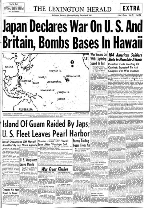 The front page of the Extra edition of the Lexington Herald, Monday morning December 8, 1941, reporting Japan's declaration of war against the United States with the bombing of Pearl Harbor.